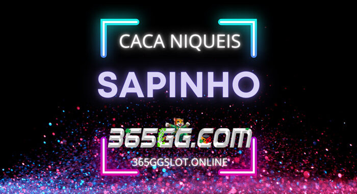 Jogos o que sao caca niqueis gratis do sapinho